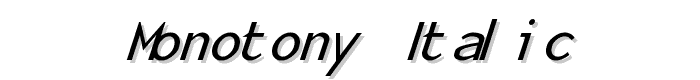 Monotony Italic font